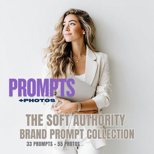 The Soft Authority Brand AI Prompt Collection with Photos
